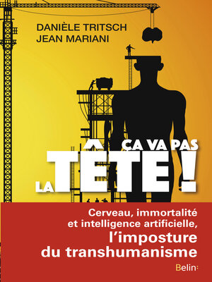 cover image of Ça va pas la tête !